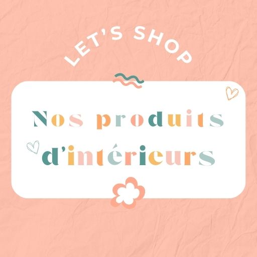 Les produits d'intérieur